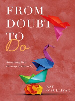 cover image of From Doubt to Do